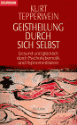 Geistheilung durch sich selbst